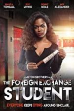 Watch The Foreign Exchange Student 123movies