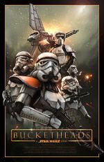 Watch Bucketheads: A Star Wars Story 123movies
