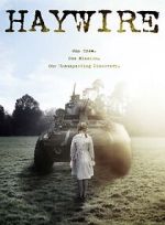 Watch Haywire 123movies