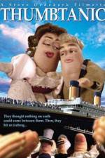 Watch Thumbtanic 123movies