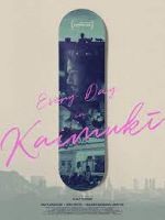Watch Every Day in Kaimuki 123movies