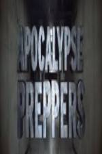 Watch Apocalypse Preppers 123movies