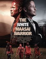 Watch The White Massai Warrior 123movies