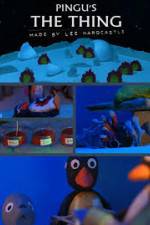 Watch Pingu's the Thing 123movies