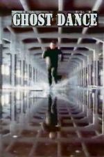 Watch Ghost Dance 123movies