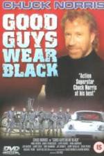 Watch Good Guys Wear Black 123movies