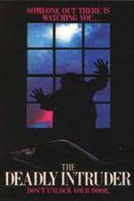 Watch Deadly Intruder 123movies