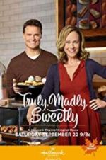 Watch Truly, Madly, Sweetly 123movies