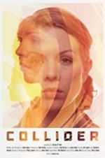 Watch Collider 123movies