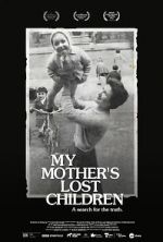 Watch My Mother\'s Lost Children 123movies