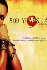 Watch 500 Years Later 123movies