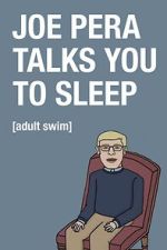 Watch Joe Pera Talks You to Sleep 123movies
