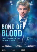 Watch Bond of Blood 123movies
