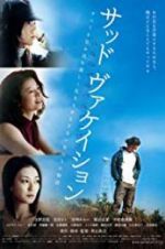 Watch Sad Vacation 123movies