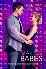 Watch Making Babies 123movies