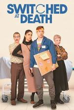 Watch Switched at Death 123movies
