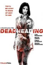 Watch Dead Heading 123movies