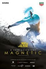 Watch Magnetic 123movies