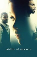 Watch Middle of Nowhere 123movies