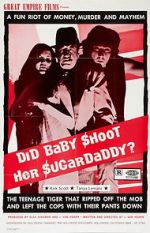 Watch Did Baby Shoot Her Sugardaddy? 123movies