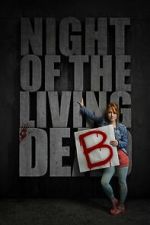 Watch Night of the Living Deb 123movies