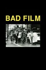 Watch BAD FILM 123movies
