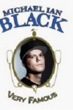 Watch Michael Ian Black Very Famous 123movies