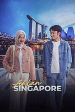 Watch Ahlan Singapore 123movies