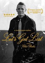 Watch Let\'s Get Lost 123movies