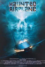 Watch Haunted Airplane 123movies