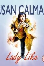 Watch Susan Calman: Lady Like 123movies