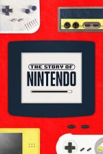 Watch The Story of Nintendo 123movies