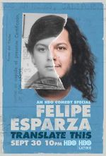 Watch Felipe Esparza: Translate This 123movies