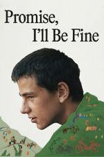 Watch Promise, I\'ll Be Fine 123movies