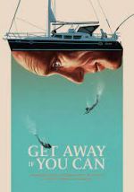 Watch Get Away If You Can 123movies