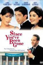 Watch Since You've Been Gone 123movies
