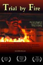 Watch Trial by Fire 123movies