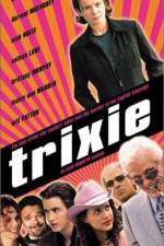 Watch Trixie 123movies