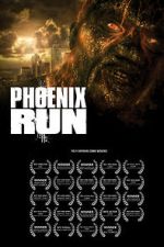 Watch Phoenix Run: Home 123movies