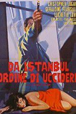 Watch From Istanbul, Orders to Kill 123movies
