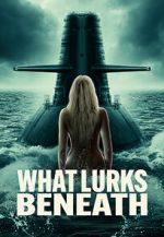 Watch What Lurks Beneath 123movies