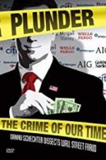 Watch Plunder: The Crime of Our Time 123movies