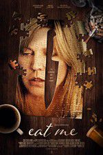 Watch Eat Me 123movies