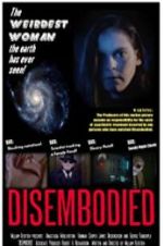 Watch Disembodied 123movies