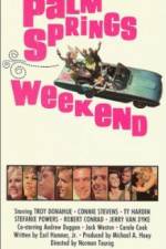 Watch Palm Springs Weekend 123movies
