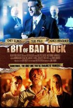 Watch A Bit of Bad Luck 123movies