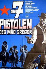 Watch Seven Guns for the MacGregors 123movies