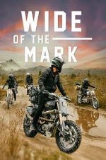 Watch Wide of the Mark 123movies