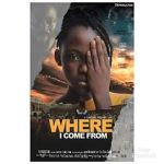 Watch Where I come from 123movies