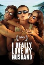 Watch I Really Love My Husband 123movies